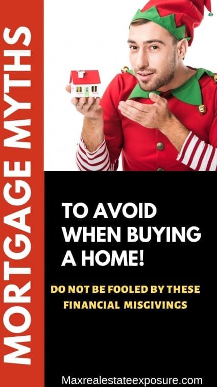 Mortgage Myths When Buying a House