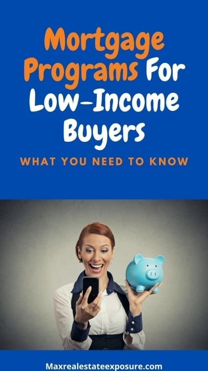 Mortgage Programs For Low Income Buyers