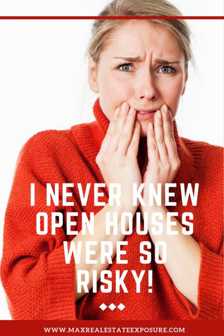 Open Houses Cause Theft