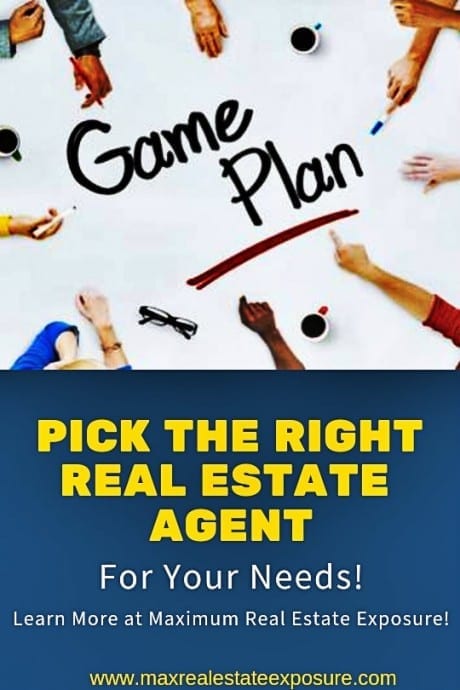 Pick The Right Real Estate Agent For Your Needs