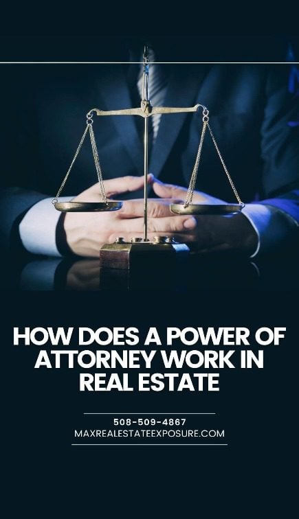 Power of Attorney in Real Estate