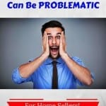 Problems With FHA Loans For Home Sellers
