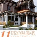 Problems to look for in an old house
