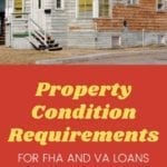 Property Condition Requirements For VA Loans