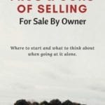 Pros and Cons of Selling a Home For Sale By Owner