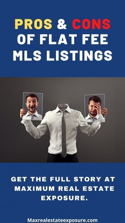 Pros and Cons of Flat Fee MLS Listings