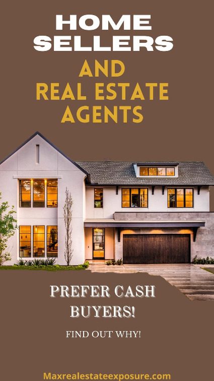 Real Estate Agents Prefer Cash Buyers