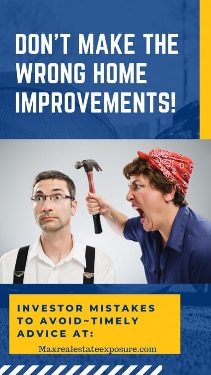 Real Estate Investor Mistake - The Wrong Improvements