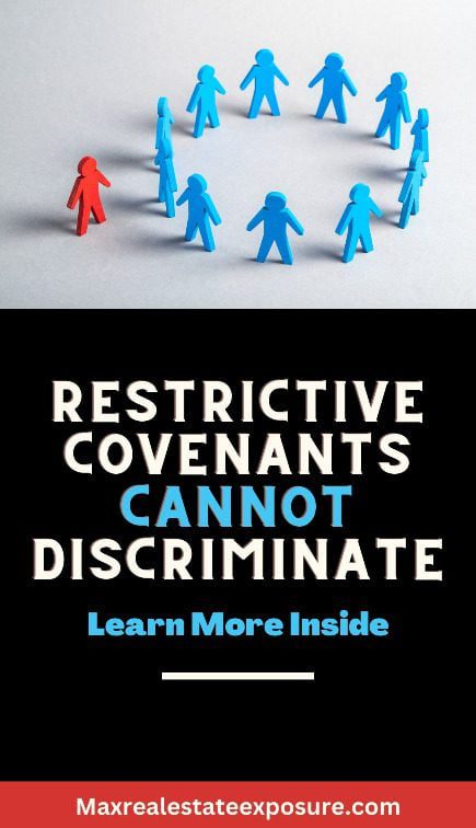 Restrictive Covenants Cannot Discriminate
