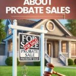 Selling a Property in Probate