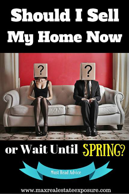 Should I Sell My Home Now or Wait Until Spring 