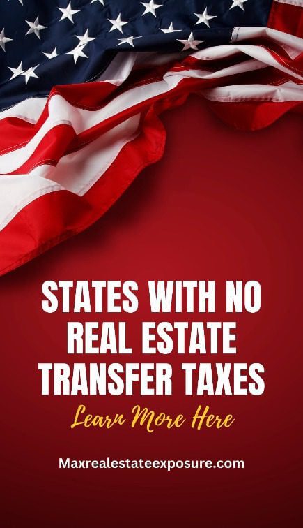 States With No Transfer Taxes on Real Estate