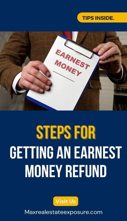 Steps For Getting an Earnest Deposit Refund