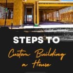 Steps to Build a Home