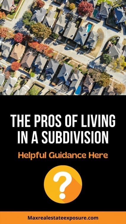 The pros of subdivision homes