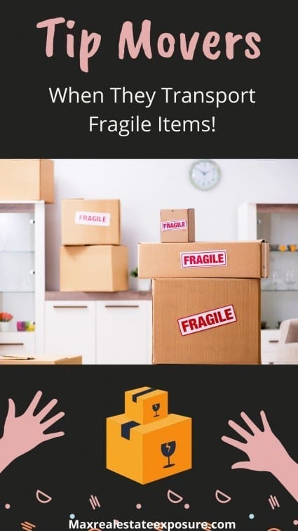 Tip Movers When They Transport Fragile Items