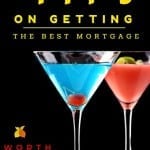 Tips For Getting The Best Mortgage