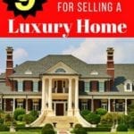 How to Sell Luxury Real Estate