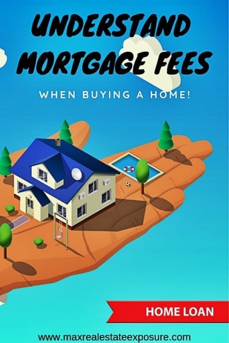 Understand Mortgage Fees When Buying a House