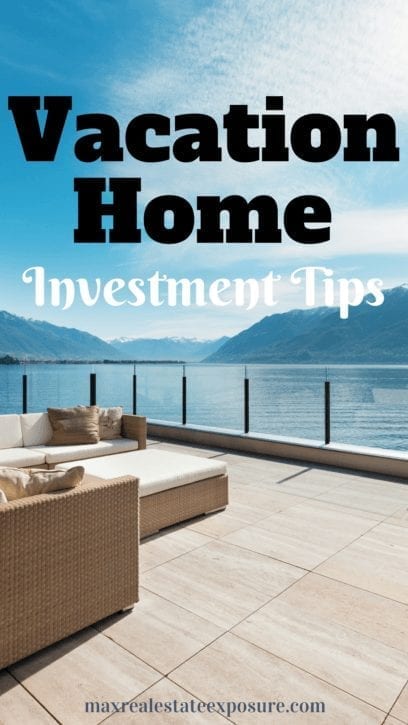 Vacation Home Investment Tips