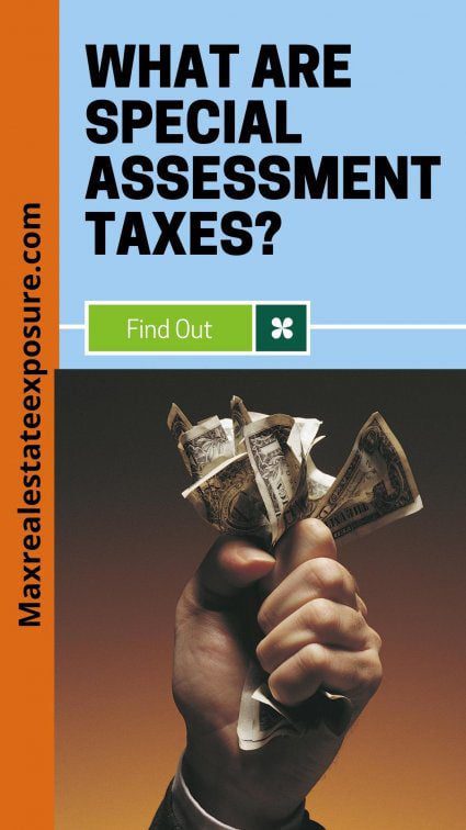 What Are Special Assessment Taxes