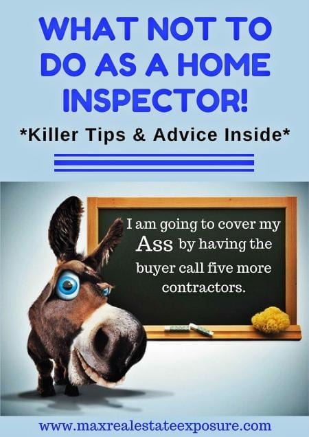 What Not to Do as a Home Inspector