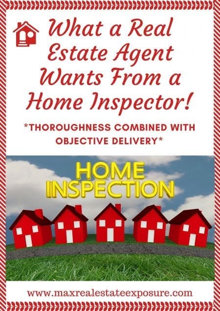 What a Real Estate Agent Wants From a Home Inspector