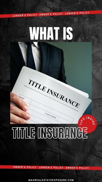 What is Title Insurance