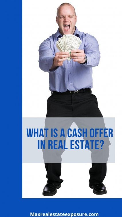 What is a Cash Offer in Real Estate