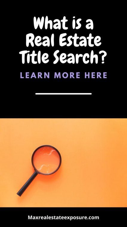What Are Real Estate Title Searches
