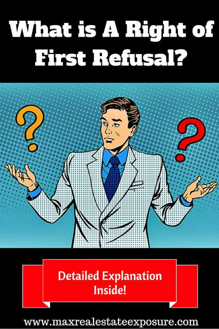 What is a Right of First Refusal 