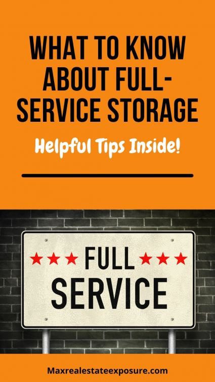 What to Know About Full Service Storage