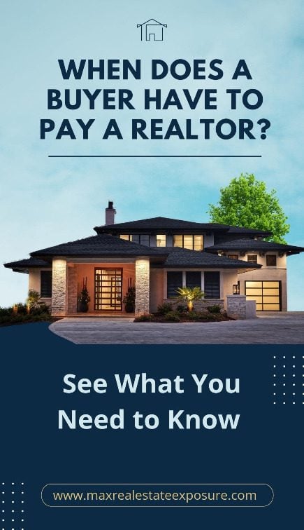 When Does a Buyer Pay A Buyers Agent Fees