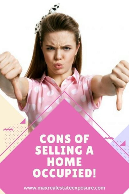 Cons of Selling a Home Occupied